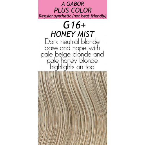  
Color Choice: G16+  Honey Mist